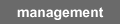 Management
